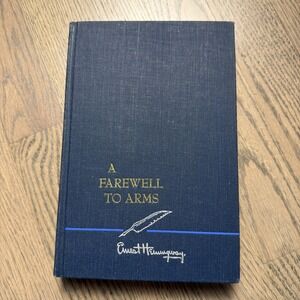 1957, "A Farewell to Arms", Ernest Hemingway, Scribners.
